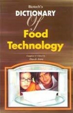 Biotech's Dictionary of Food Technology