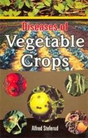 Diseases of Vegetable Crops