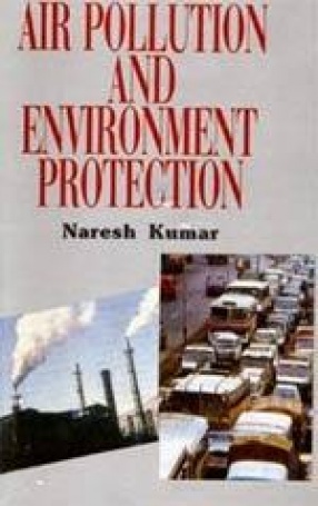 Air Pollution and Environment Protection