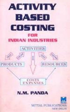 Activity Based Costing for Indian Industries