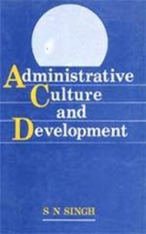 Administrative Culture and Development