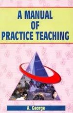 A Manual of Practice Teaching