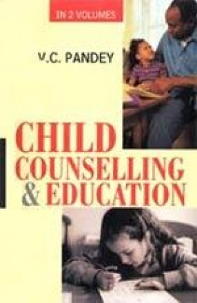 Child Counselling and Education (In 2 Volumes)