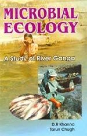 Microbial Ecology: A Study of River Ganga