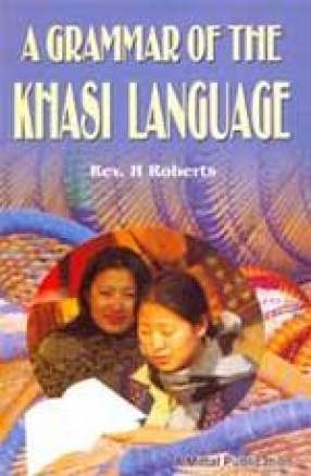 A Grammar of The Khasi Language