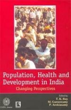 Population, Health and Development in India: Changing Perspectives