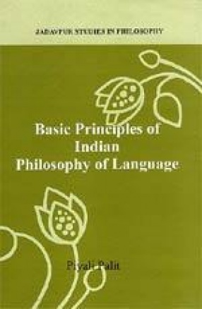 Basic Principles of Indian Philosophy of Language