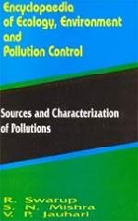Sources and Characterization of Pollution (Volume 9)