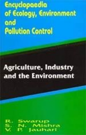 Agricultural, Industry and the Environment (Volume 10)
