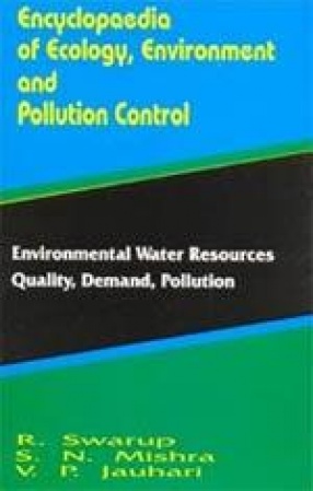 Environmental Water Resources Quality, Demand, Pollution (Volume 12)