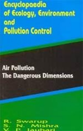 Air Pollution: The Dangerous Dimensions (Volume 13)