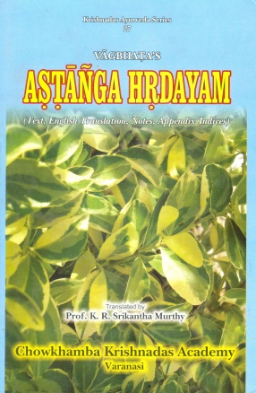 Vagbhata's Astanga Hrdayam (In 3 Volumes)