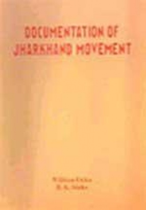 Documentation of Jharkhand Movement