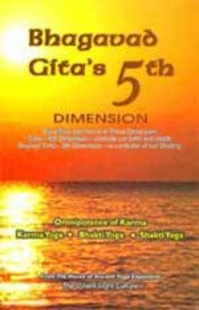 Bhagavad Gita's 5th Dimension