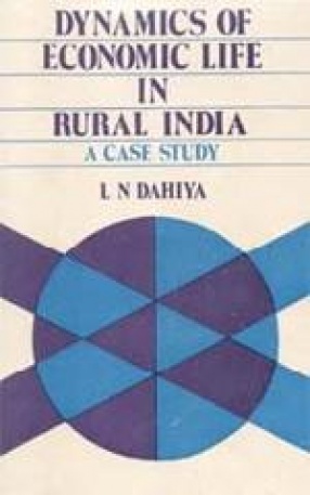 Dynamics of Economic Life in Rural India