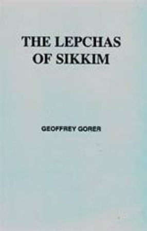 The Lepchas of Sikkim