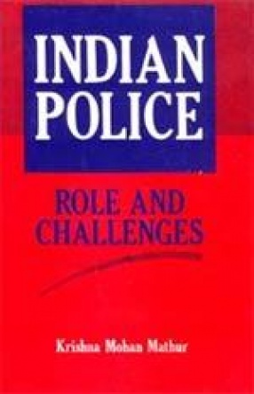 Indian Police: Role and Challenges