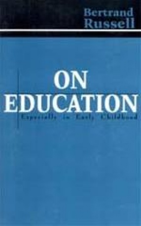 On Education: Especially in Early Childhood