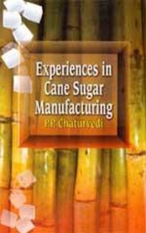 Experiences in Cane Sugar Manufacturing