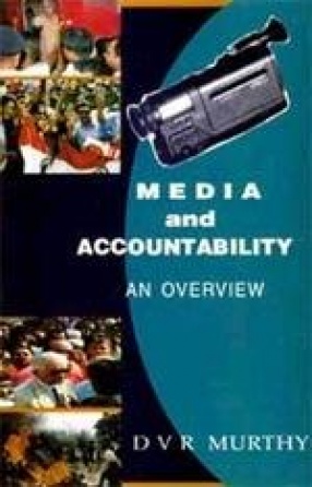 Media and Accountability: An Overview