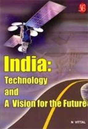 India: Technology and A Vision for The Future