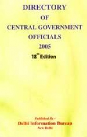 Directory of Central Government Officials, 2005