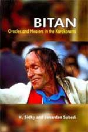 Bitan: Oracles and Healers in The Karakorams