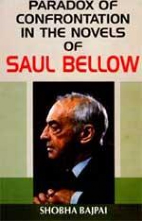 Paradox of Confrontation in The Novels of Saul Bellow