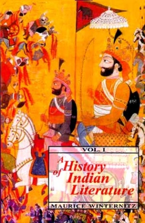 A History of Indian Literature: Introduction, Veda, Epics, Puranas and Tantras, Volume 1