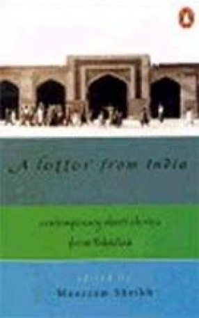 A Letter from India: Contemporary Short Stories from Pakistan