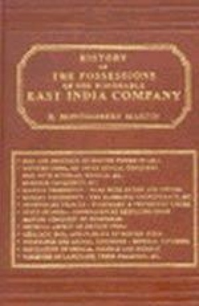 History of the Possessions of the Honorable East India Company