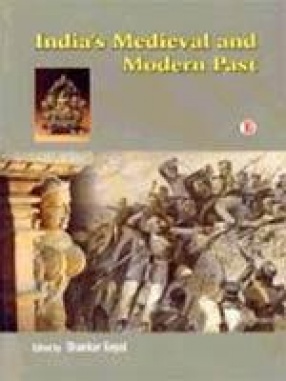 India's Medieval and Modern Past