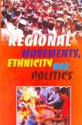 Regional Movements, Ethnicity and Politics