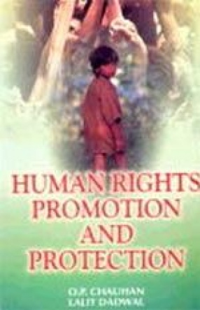 Human Rights: Promotion and Protection