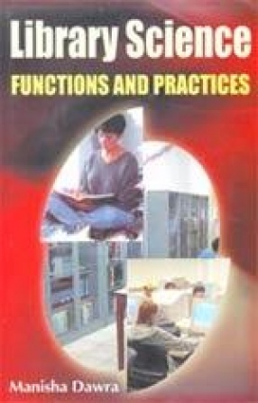 Library Science: Functions and Practices