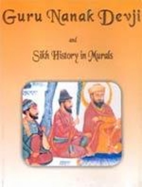 Guru Nanak Devji and Sikh History in Murals