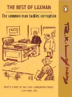 The Best of Laxman: The Common Man Tackles Corruption