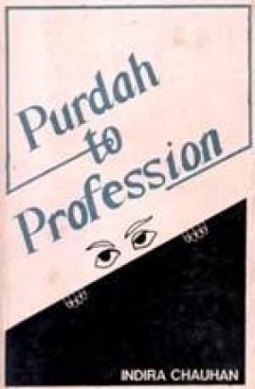 Purdah to Profession
