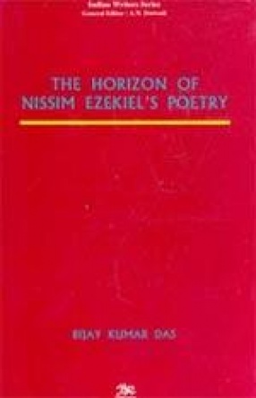 The Horizon of Nissim Ezekiel's Poetry