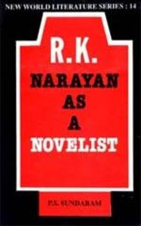 R.K. Narayan: As a Novelist