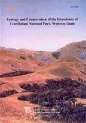 Ecology and Conservation of the Grasslands of Eravikulam National Park, Western Ghats