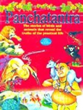 Panchatantra: The Stories that Reveal the Truths