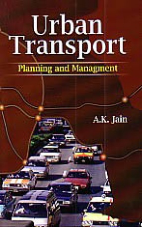 Urban Transport: Planning and Management