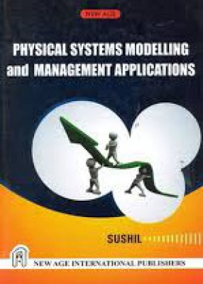 Physical Systems Modelling and Management Applications