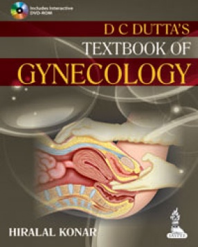 DC Dutta’s Textbook of Gynecology: Including Contraception