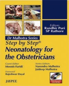 Dr Malhotra Series: Step by Step Neonatology for the Obstetricians 