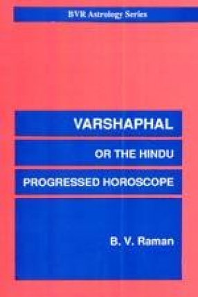 Varshaphal or the Hindu Progressed Horoscope