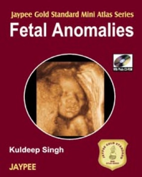 Jaypee Gold Standard Mini Atlas Series Fetal Anomalies with Photo 