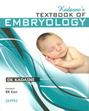 Kadasne’s Textbook of Embryology