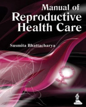 Manual of Reproductive Health Care